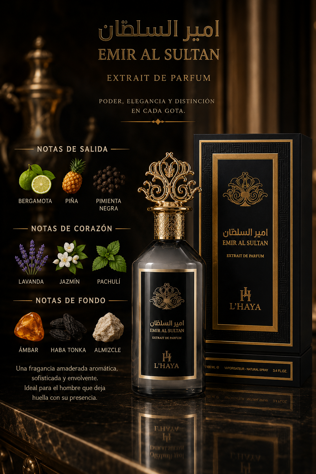 ✨ EMIR AL SULTAN – L’HAYA ✨